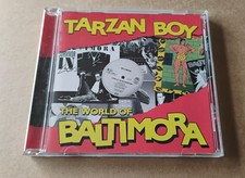 BALTIMORA Tarzan Boy - The