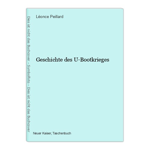 Geschichte des bootkrieges - des, u-bootkrieges