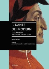 Libri Dante Dei Moderni. La