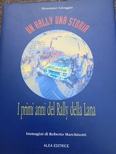 Rally una storia i primi - i,