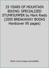 25 YEARS OF MOUNTAIN BIKING