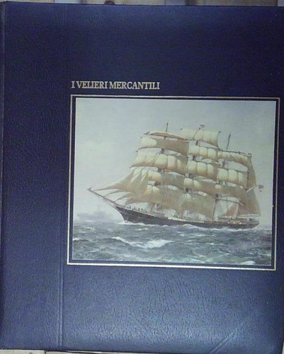 Velieri mercantili collana - -,