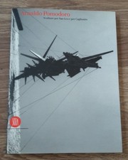 Arnaldo Pomodoro. Sculture per