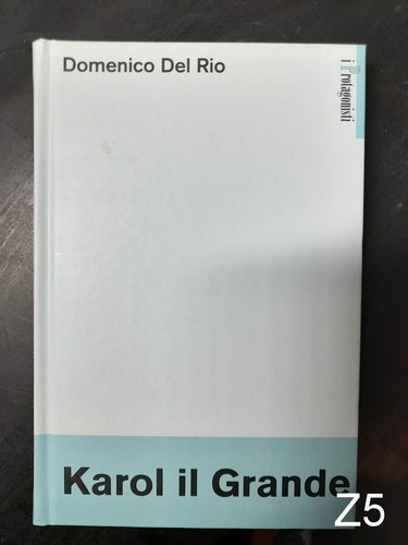 Karol grande del rio - il, di