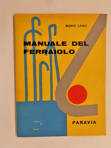 Manuale del ferraiolo - manuale,