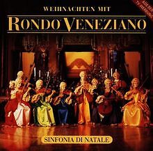 Weihnachten mit Rondo Veneziano - Sinfonia di Natale ... | CD | Zustand sehr gut