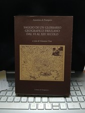 Saggio di un glossario geografico friulano dal VI AL XIII  Secolo Prampero Friul