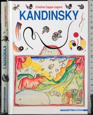 KANDINSKY. CRISTINA CAPPA LEGORA. MAZZOTTA.