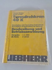 Manuale Operativo Liebherr Gru A Torre 40 K Stand 06/1983