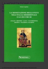 La Monetazione degli Svevi