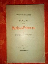 1899-GABRIELE D'ANNUNZIO-SOGNO