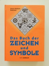 Das Buch der Zeichen und Symbole Schwarz Winkelhofer Biedermann Bildsymbole Buch