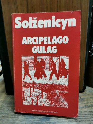 Arcipelago gulag solzenicyn - gulag, i
