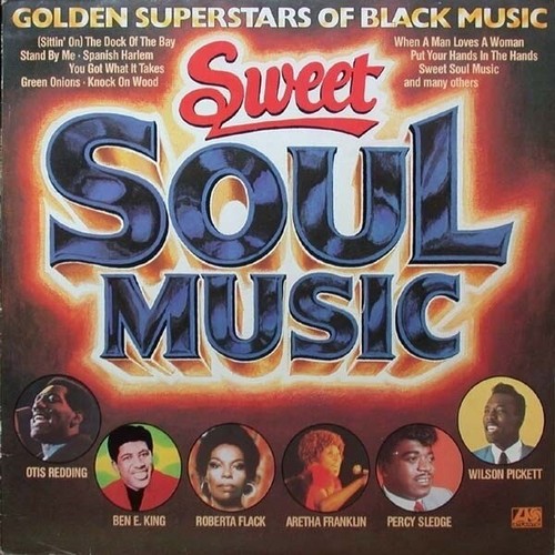 Sweet soul music atlantic - sweet,