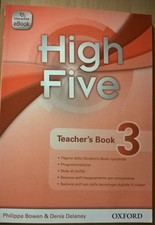 HIGH FIVE Teacher's Book  3 con CD P. Bowen D. Delaney Oxford