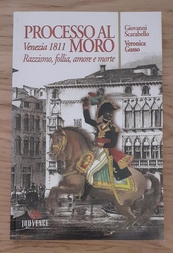 Processo moro venezia 1811 - moro,