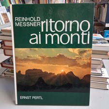 RITORNO AI MONTI, Reinhold