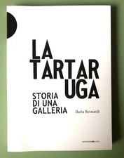 La Tartaruga. Storia di una