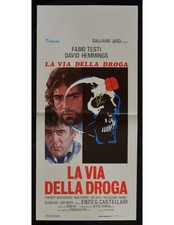 locandina LA VIA DELLA DROGA
