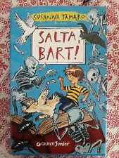 SALTA BART! - Susanna Tamaro - Giunti Junior