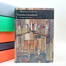 Venezia trionfante - Élisabeth Crouzet-Pavan - Einaudi 2001 9788806156671