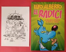 Lupo Alberto : Le Radici + un meraviglioso Sketch di Silver Mondadori 2011