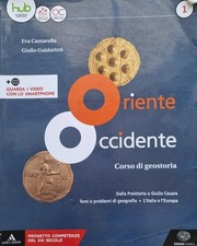 ORIENTE OCCIDENTE - Corso di geostoria(codice ISBM 9788828621119)