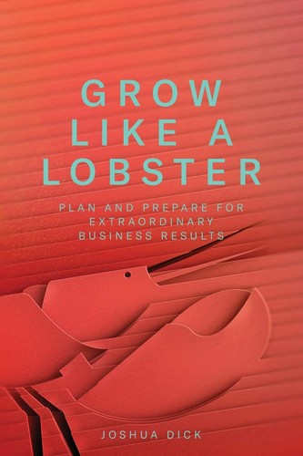 Grow like lobster plan and - grow,