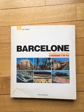 Barcelone: Dix années