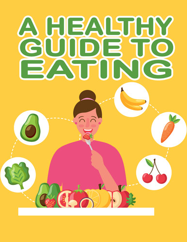 Healthy guide eating - healthy,