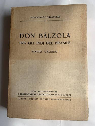 Missionari don balzola indi - balzola,