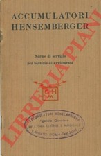 HENSEMBERGER - Batterie per avviamento motori d'automobile. Descrizione sommari