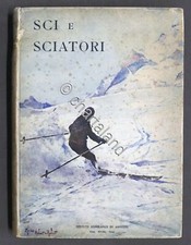 AA. VV. - Sci e sciatori - le
