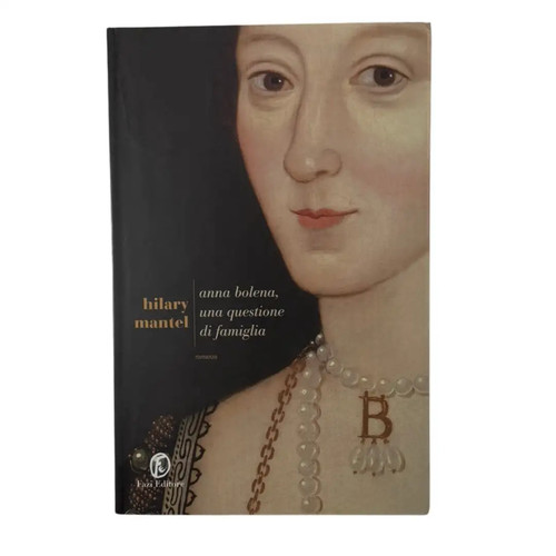 Hilary mantel anna bolena - hilary,