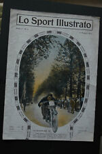 LO SPORT ILLUSTRATO  ANNO I N.3 MAG 1913 ED GAZZETTA DELLO SPORT GIRO D'ITALIA