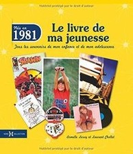 1981, Le Livre de ma jeunesse