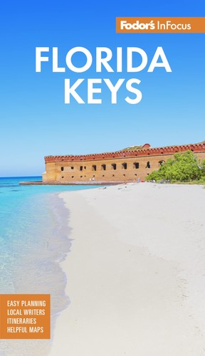 Fodor infocus florida keys - infocus,
