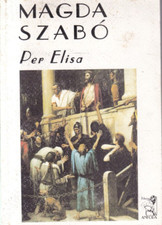 Mo1 - PER ELISA - Magda Szabo - 1a Prima ed. Anfora 2010