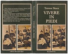 Vivere in piedi - Teresa Noce