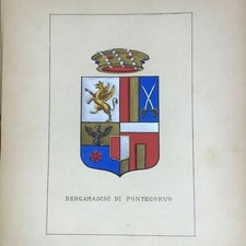LITOGRAFIA BERGAMASCHI DI PONTECORVO ARALDICA FAMIGLIE TITOLATE D'ITALIA 1900