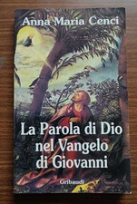 La Parola di Dio nel Vangelo