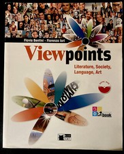 Libro di inglese "Viewpoints. Literature, Society, Language, Art."