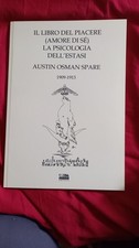 Austin Osman Spare - Il Libro del Piacere