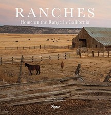 RANCHES: HOME ON THE RANGE IN