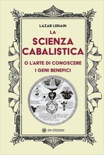 LIBRO LA SCIENZA CABALISTICA O L'ARTE DI CONOSCERE I GENI BENEFICI. LAZAR LENAIN