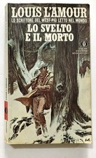 LOUIS L'AMOUR LO SVELTO E IL