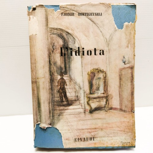 L’idiota/Fëdor