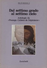 Dal settimo grado al settimo cielo - AA.VV. (Nicola Zanichelli Editore) [1982]