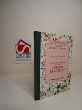 L'odore del fieno: Il ro... - Bassani, Giorgio - Mondadori - De Agostini, 1994