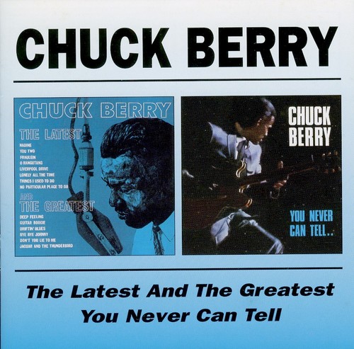 Chuck berry the latest and - berry,